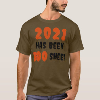 2021 war ein Boo-Blatt Lustiges Halloween-Kostüm T-Shirt