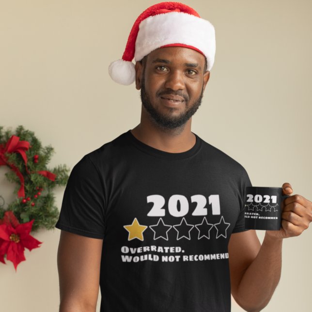2021 würde kein überbewerteter Stern empfohlen T-Shirt (Von Creator hochgeladen)