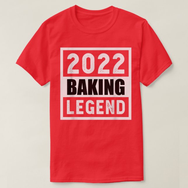 2022 Baking Legend Gift  T-Shirt (Design vorne)