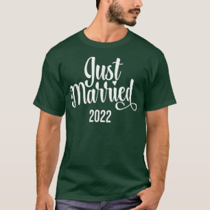 2022 Bride and GroomJust Verheiratet Couple T-Shirt