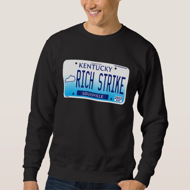 2022 Derby-Gewinner Rich Strike License Plate Grap Sweatshirt (Vorderseite)