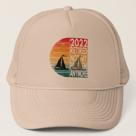 2022 HAT NICHT MEIN PROBLEM MEHR LKW-HAT ERHALTEN TRUCKERKAPPE