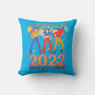 2022 HIER WIR KOMMEN lustige Silvester Party Gesch Kissen