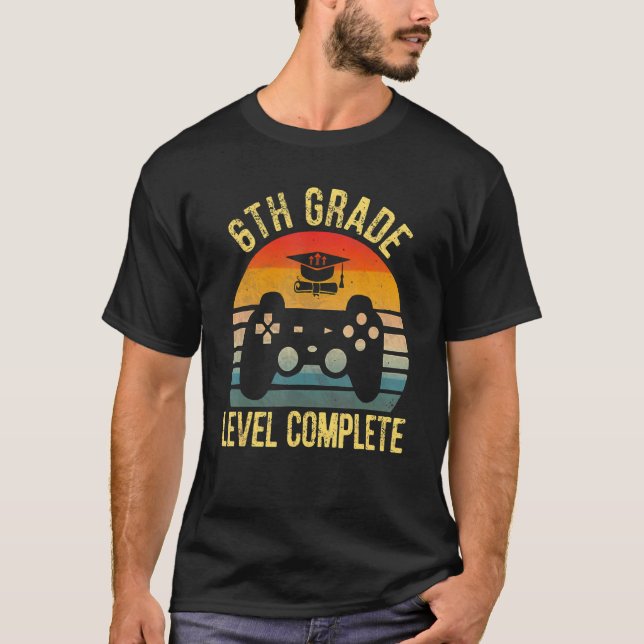 2022 Level Vollständiger Abschluss 6. Klasse Gamer T-Shirt (Vorderseite)