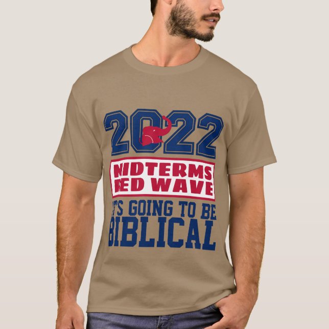 2022 MIDTERMS RED WAVE BIBLICAL T-Shirt (Vorderseite)