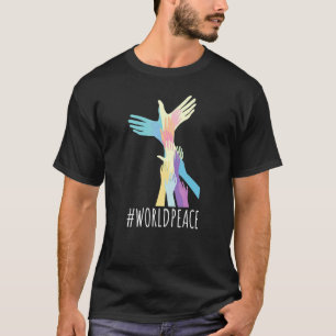 2022 Peace Global Peace International Unity Liebe T-Shirt