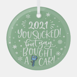 2022 sind zum Kotzen, aber Sie haben gekauft Auto  Ornament Aus Glas