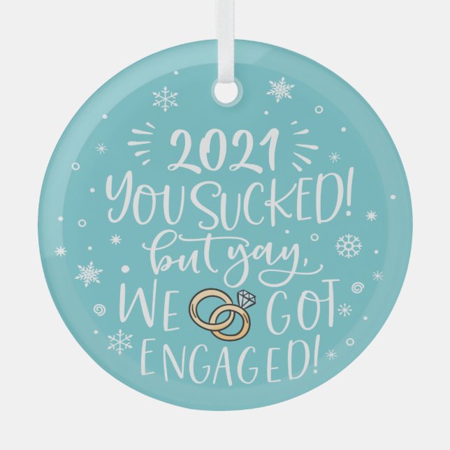 2022 sind zum Kotzen aber wir got verlobt Spaß Kee Ornament Aus Glas (Vorderseite)