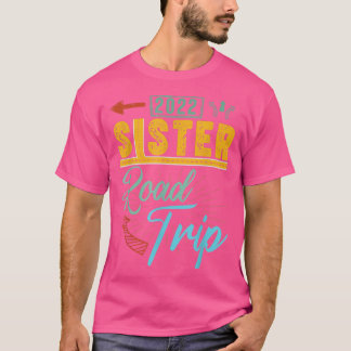 2022 Sister Road Trip Girl Trip Matching Vintage T-Shirt