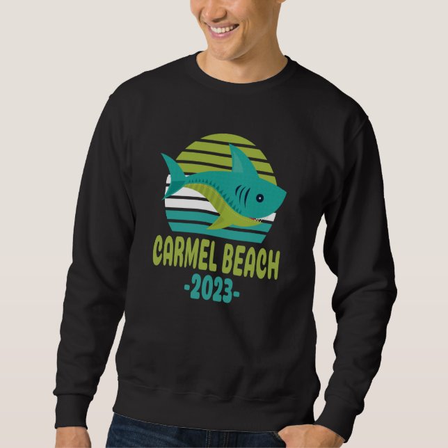 2023 Carmel Beach California Shark Sweatshirt (Vorderseite)