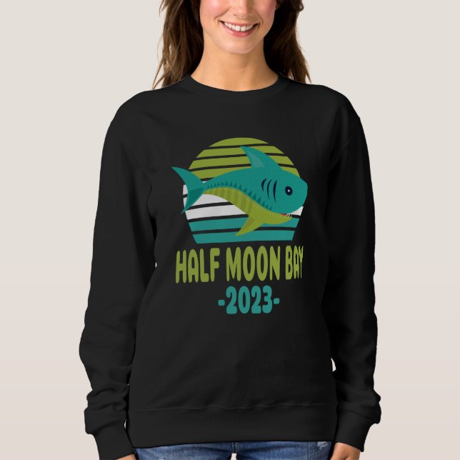 2023 Half Moon Bay California Shark Sweatshirt (Vorderseite)