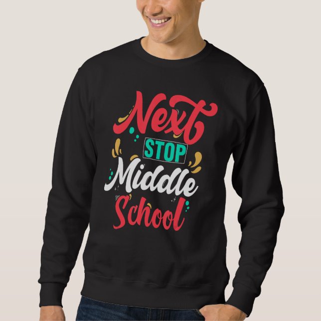 2023 Junior Middle School Funny elementary School  Sweatshirt (Vorderseite)