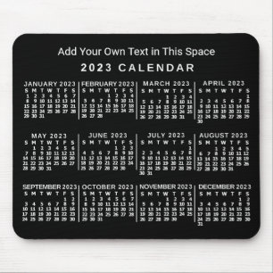 2023 Year Monthly Calendar Custom Black and White Mousepad