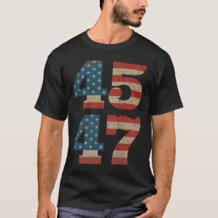 2024 45 47 Vintage amerikanische Flagge Retro 4547 T-Shirt