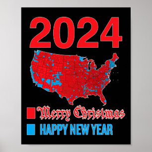 2024 Accurate Election Map Frohe Weihnachten Glück Poster
