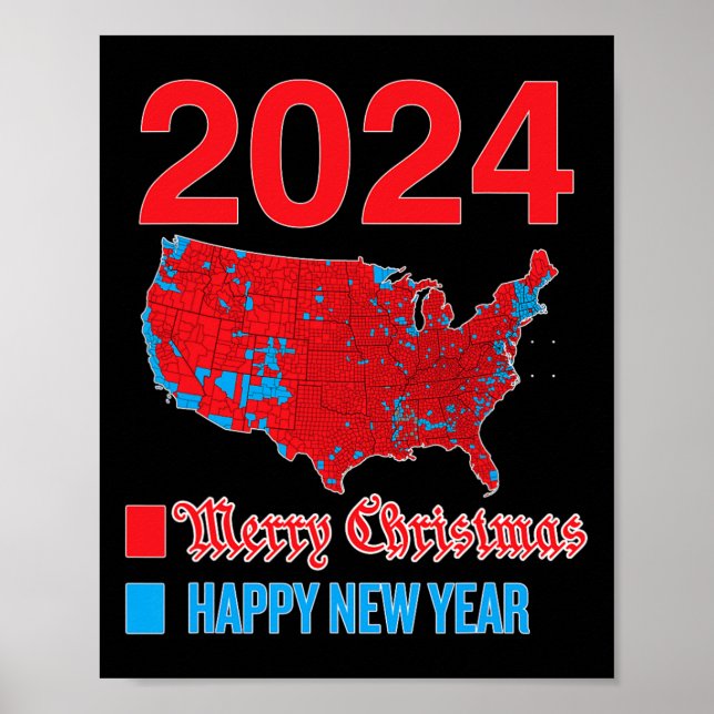 2024 Accurate Election Map Frohe Weihnachten Glück Poster (Vorne)
