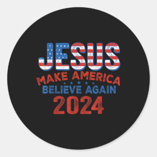 2024: Amerika glaubt wieder am 4. Juli Christus Runder Aufkleber