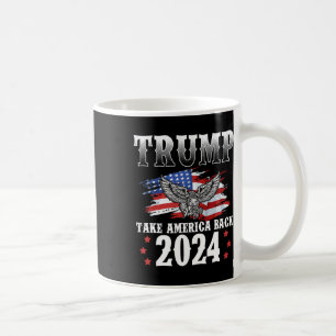 2024: Amerikas Fahne zurücknehmen Trump 2024 2 Kaffeetasse