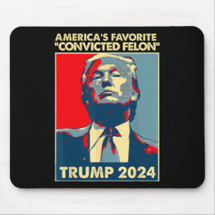 2024 Amerikas Lieblingsgestresster Felon American Mousepad