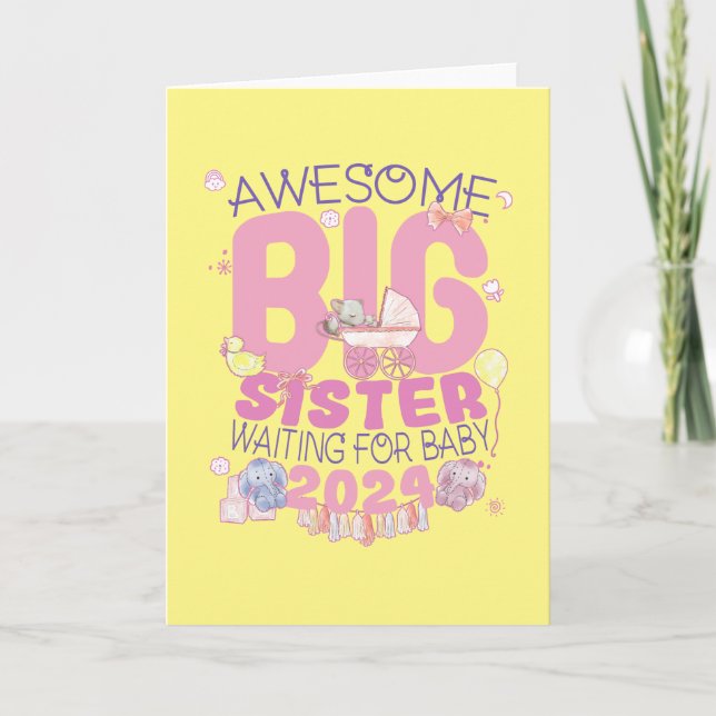 2024 Big Sister Gewartet für New Baby Karte (Vorderseite)