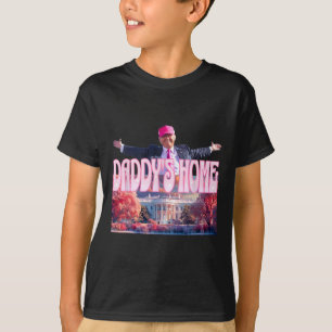 2024 Daddys Zuhause Funny Trump Pink America Bac T-Shirt