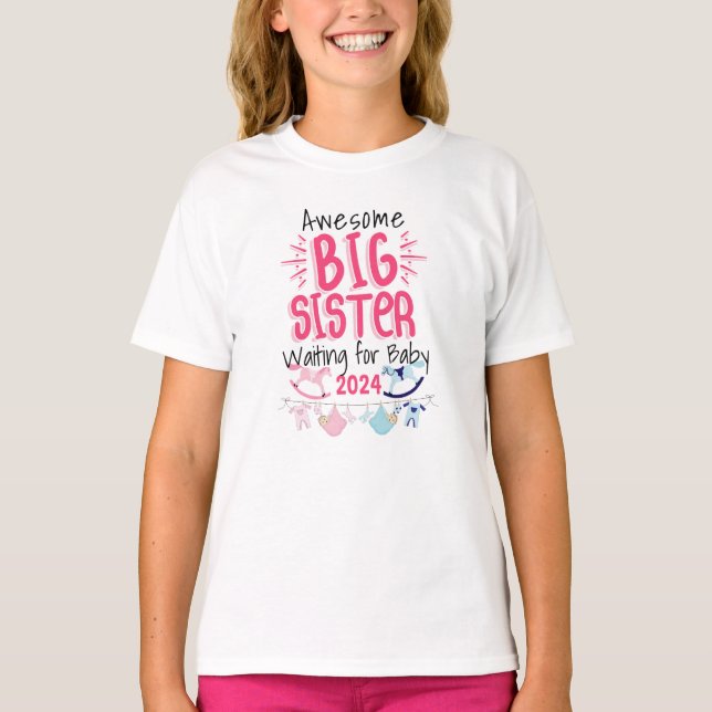 2024 Große Schwester Gewartet für Neues Baby Gesch T-Shirt (Vorderseite)