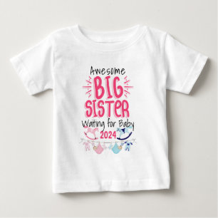 2024 Große Schwester Gewartet für Neues Baby Gesch T-shirt