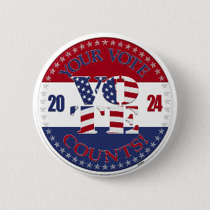 2024 Ihr Votum zählt USA Flag V O T E! Button