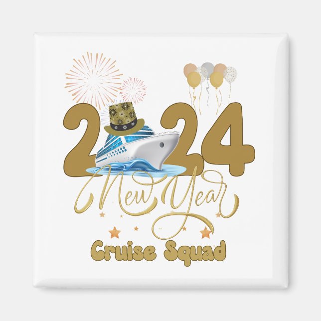 2024 New Year Cruise Squad NYE Party Travel Group Magnet (Vorne)