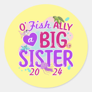 2024 Offiziell - O'Fishally ein großer Schwesterpu Runder Aufkleber