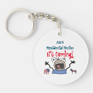 2024 Präsidentschaftswahl, es kommt! Schlüsselanhänger