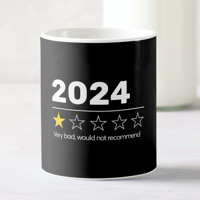 2024 sehr schlecht würde nicht empfehlen, lustig kaffeetasse (Von Creator hochgeladen)