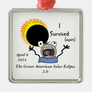2024 Solar Eclipse Survival Edition Ornament Aus Metall