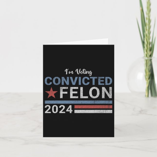 2024 Verurteilter Felon6 Karte (Vorderseite)
