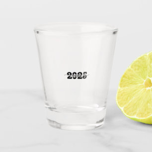 2025 Abschluss-Klasse 2025 Schnapsglas