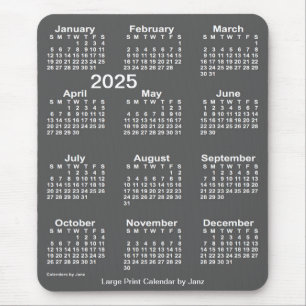 2025 Charcoal Large Print Calendar by Janz Mousepad