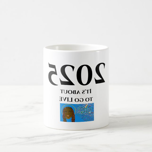 2025 Es wird bald leben Kaffeetasse (Mittel)