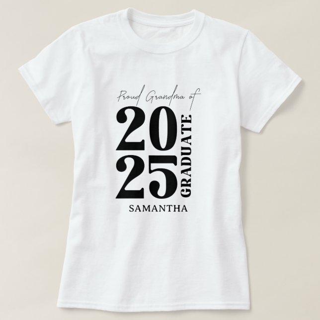 2025 Graduierte Oma Abschluss Zeremonie Party T-Shirt (Design vorne)