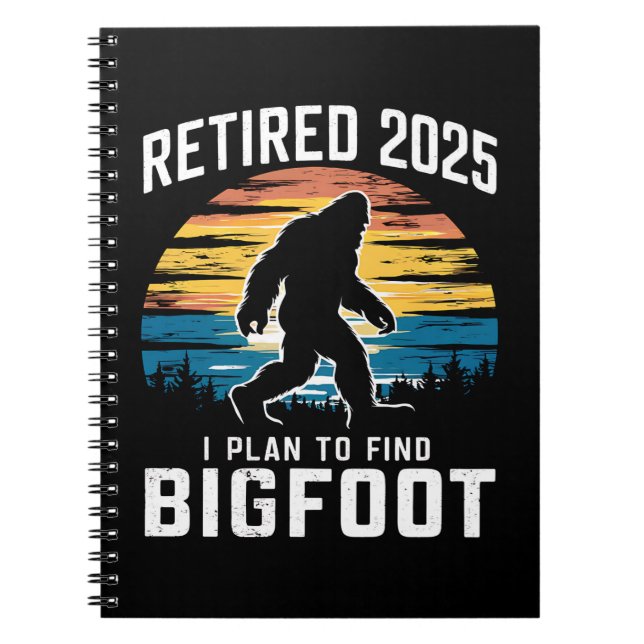2025 habe ich den Plan, die Pension Bigfoot zu fin Notizblock (Vorderseite)