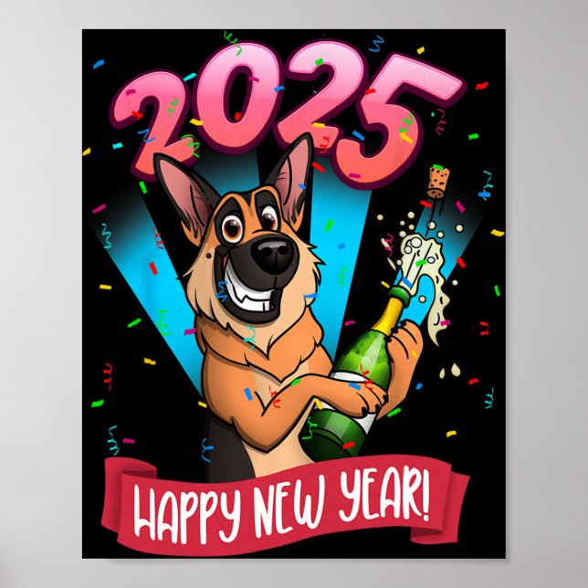2025 Happy New Year German Shepherd Edition  Poster (Vorne)