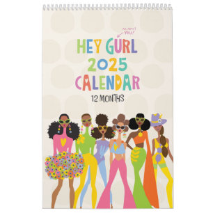 2025 Hey Gurl 12-monatiger Kalender