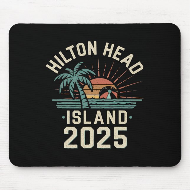 2025 Hilton Head Island Familienurlaub Freunde Tr Mousepad (Vorne)