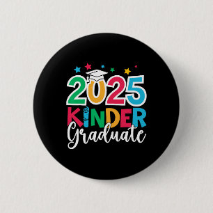 2025 Kinder-Graduate Kindergarten Abschluss 2025 Button