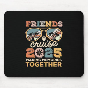 2025 Kreuzfahrt-Trupp Freunde Gemeinsame Erinnerun Mousepad