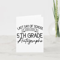 2025 Letzter Tag der Schule Autogramm 5th Grade Gr