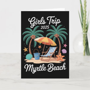 2025 Mädchen Reise Myrtle Beach passende Urlaub Be Karte