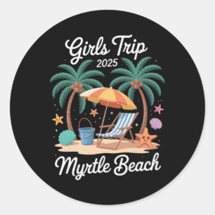 2025 Mädchen-Trip Myrtle Beach passende Urlaub Bes Runder Aufkleber