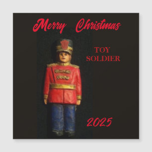 2025 MERRY CHRISTMAS TOY SOLDIER MAGNETKARTE