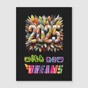 2025 mit neuen Träumen Magnetkarte