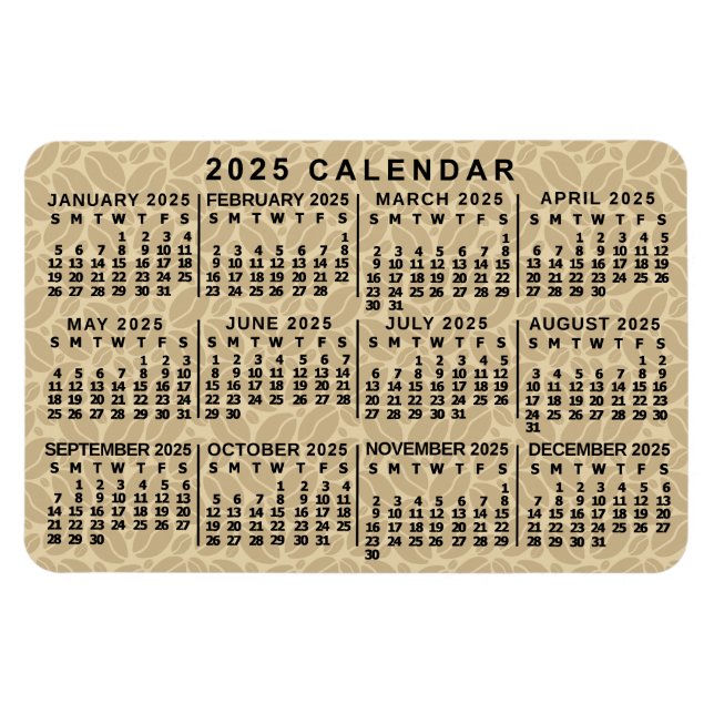 2025 Monatskalender Leichte Kaffeebohnen Magnet (Horizontal)